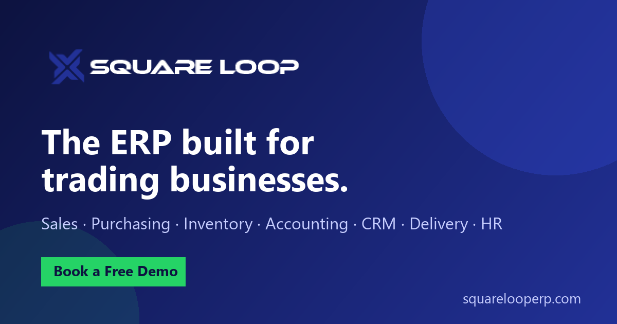 Book a Free ERP Demo for Your Trading Business | Square Loop